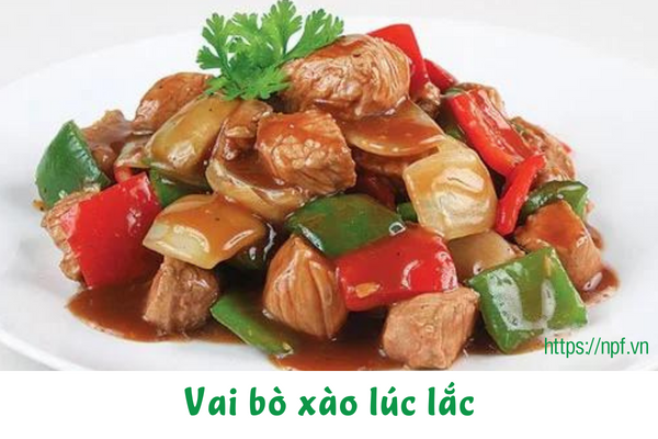 Vai bò xào lúc lắc Vai bò xào lúc lắc