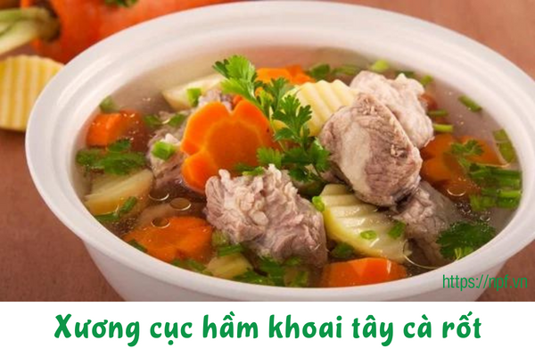 Xương cục hầm khoai tây cà rốt Xương cục hầm khoai tây cà rốt
